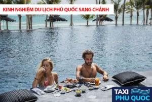 Kinh nghiệm du lịch Phú Quốc sang chảnh