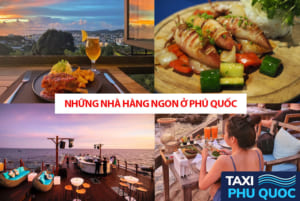 Những nhà hàng ngon ở Phú Quốc du khách không nên bỏ qua